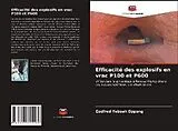 Kartonierter Einband (Kt) Efficacité des explosifs en vrac P100 et P600 von Godfred Yeboah Oppong