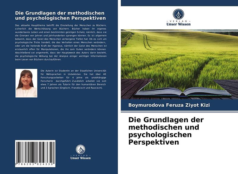 Die Grundlagen der methodischen und psychologischen Perspektiven