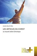 Kartonierter Einband (Kt) LES ARTICLES DU CHRIST von Léandre Bikai Bi Mbila