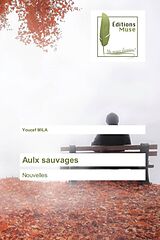 Couverture cartonnée Aulx sauvages de Youcef Mila