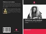 Kartonierter Einband (Kt) Polémicas entre judeus von Ganna Lirer