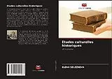 Kartonierter Einband Études culturelles historiques von Elena Selezneva