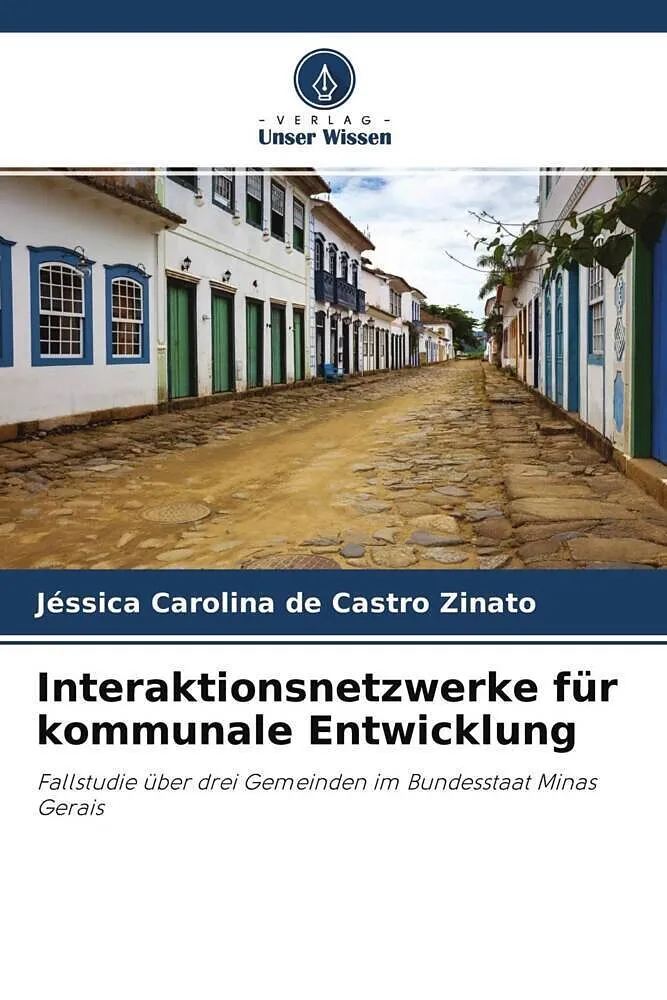 Interaktionsnetzwerke für kommunale Entwicklung