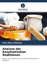 Kartonierter Einband Analyse der Enzymatischen Reaktionen von Xavi Eloy Giménez