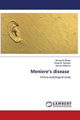 Couverture cartonnée Meniere s disease de Ahmed Al Abbasi, Dhiaa M. Yasseen, Aymen A. Mohsin