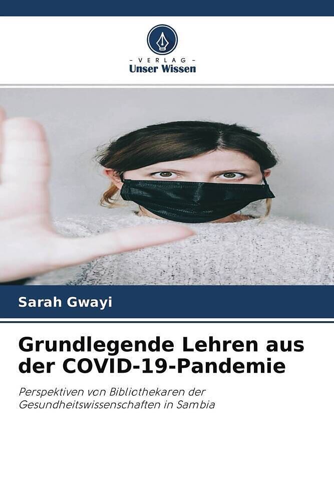 Grundlegende Lehren aus der COVID-19-Pandemie