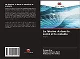 Kartonierter Einband La fétuine -A dans la santé et la maladie von Omnia Aly, Hanan Hassan Zaki, Mohamed M. Hafez
