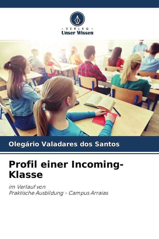 Profil einer Incoming-Klasse