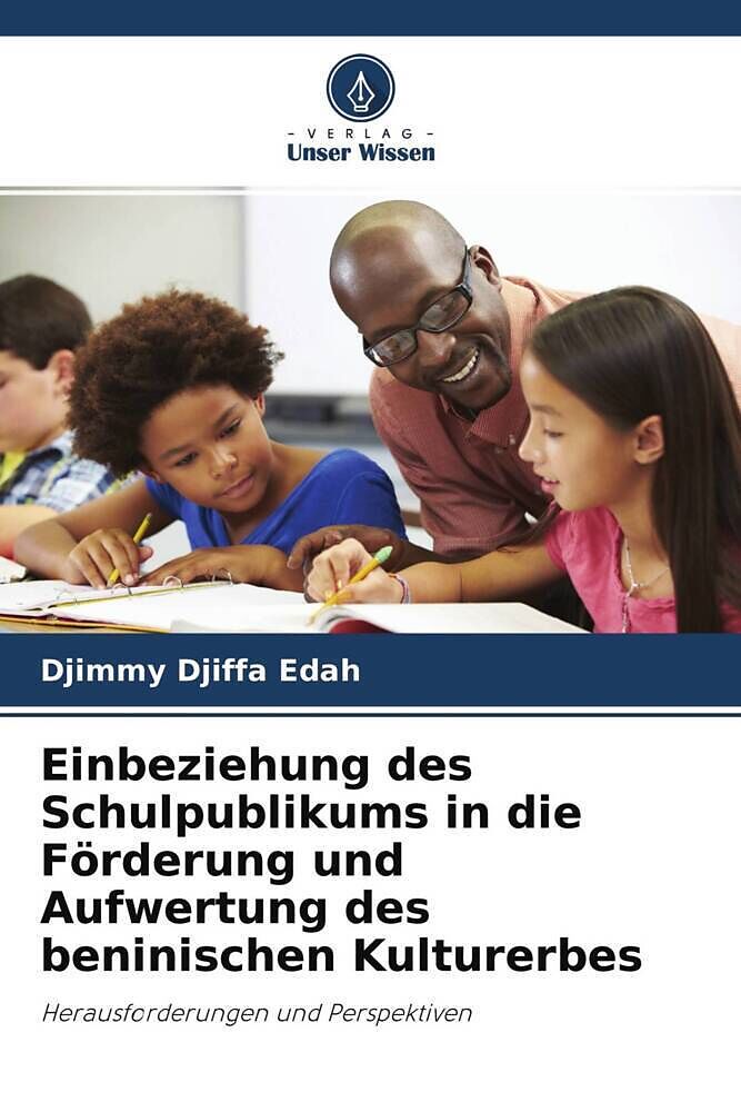 Einbeziehung des Schulpublikums in die Förderung und Aufwertung des beninischen Kulturerbes
