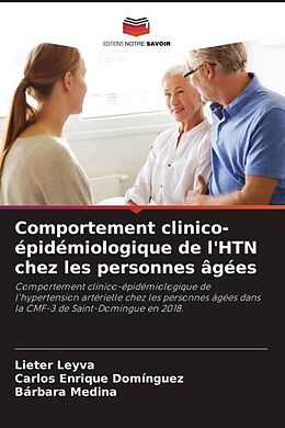 Couverture cartonnée Comportement clinico-épidémiologique de l'HTN chez les personnes âgées de Lieter Leyva, Carlos Enrique Domínguez, Bárbara Medina