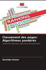 Kartonierter Einband (Kt) Classement des pages: Algorithmes pondérés von Ravinder Kumar