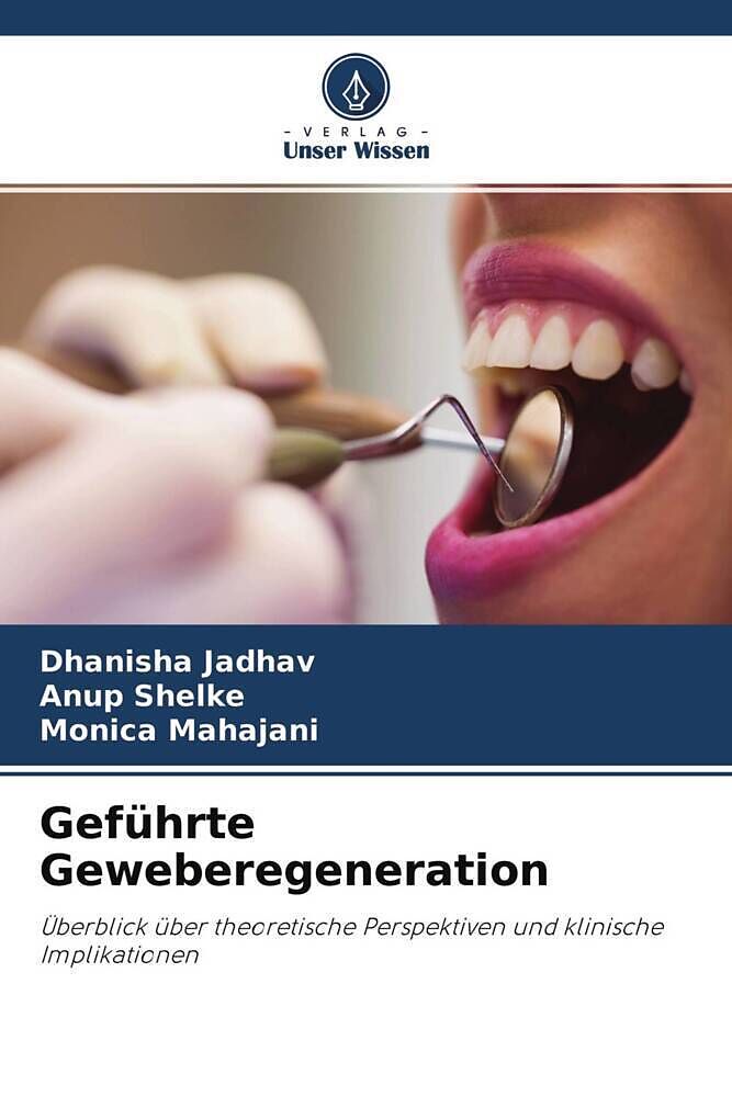 Geführte Geweberegeneration