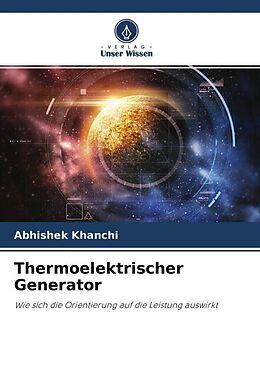 Kartonierter Einband Thermoelektrischer Generator von Abhishek Khanchi