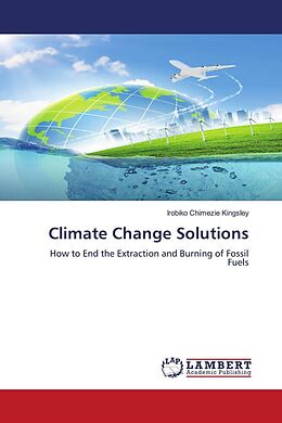 Couverture cartonnée Climate Change Solutions de Irobiko Chimezie Kingsley