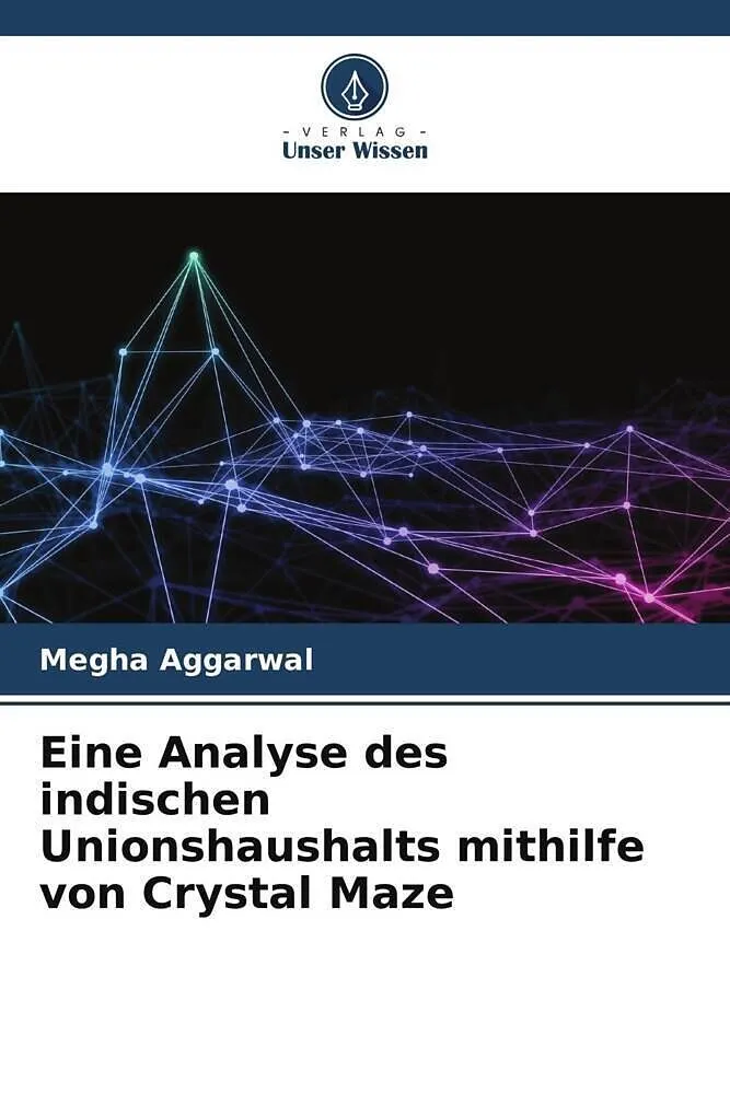 Eine Analyse des indischen Unionshaushalts mithilfe von Crystal Maze