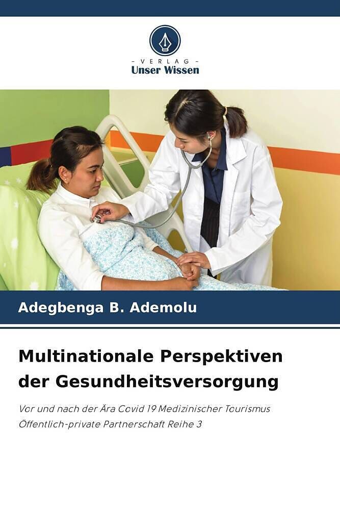 Multinationale Perspektiven der Gesundheitsversorgung