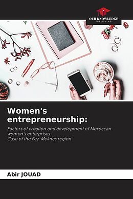 Couverture cartonnée Women's entrepreneurship: de Abir Jouad