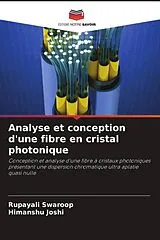 Kartonierter Einband (Kt) Analyse et conception d'une fibre en cristal photonique von Rupayali Swaroop, Himanshu Joshi