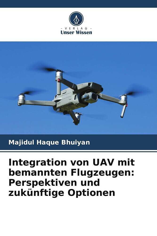 Integration von UAV mit bemannten Flugzeugen: Perspektiven und zukünftige Optionen