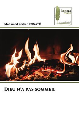 Couverture cartonnée Dieu n'a pas sommeil de Mohamed Zerber Konaté