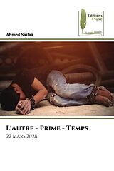 Couverture cartonnée L'Autre - Prime - Temps de Ahmed Sailaà