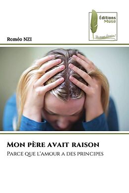 Couverture cartonnée Mon père avait raison de Roméo Nzi