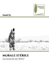 Kartonierter Einband MORALE STÉRILE von Ismael Sy