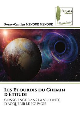 Couverture cartonnée Les Etourdis du Chemin d'Etoudi de Rosny-Cantien Mengue Mengue