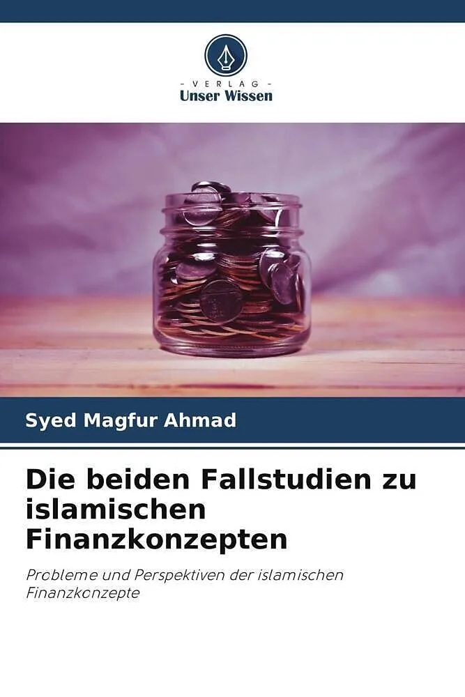Die beiden Fallstudien zu islamischen Finanzkonzepten