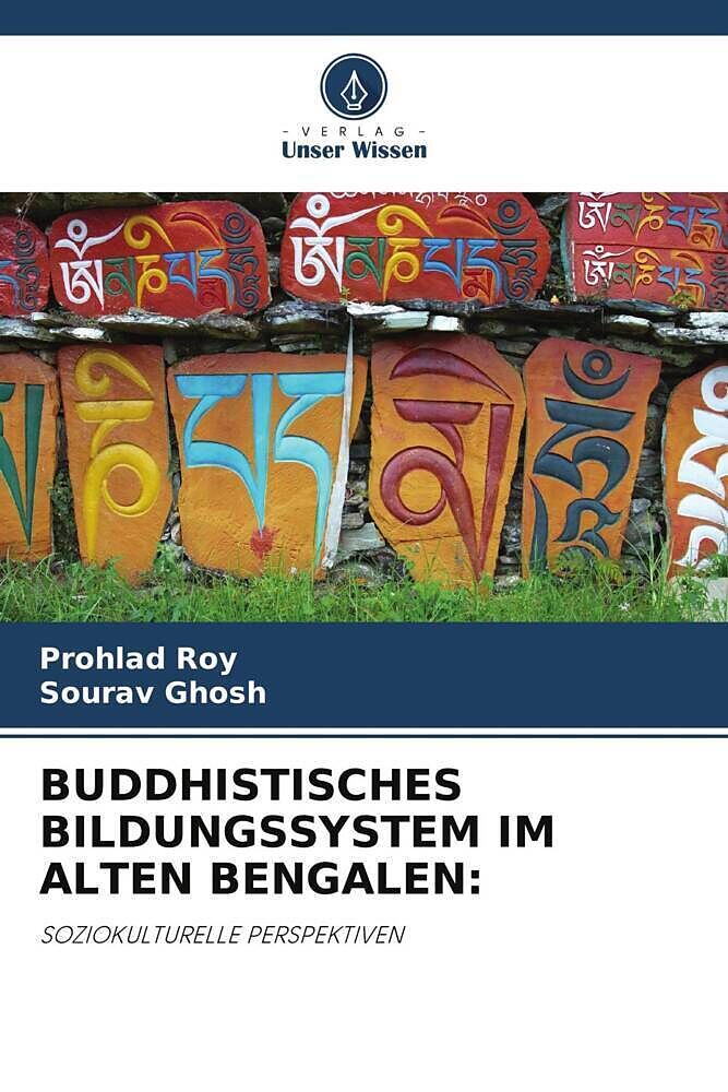 BUDDHISTISCHES BILDUNGSSYSTEM IM ALTEN BENGALEN