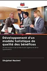 Kartonierter Einband (Kt) Développement d'un modèle holistique de qualité des bénéfices von Shujahat Hashmi