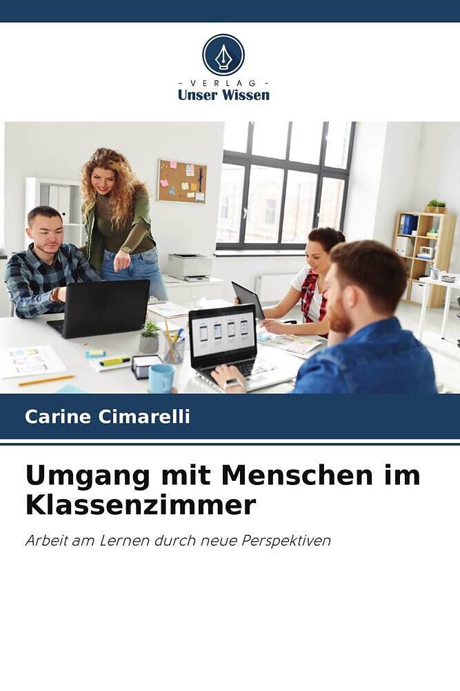 Umgang mit Menschen im Klassenzimmer