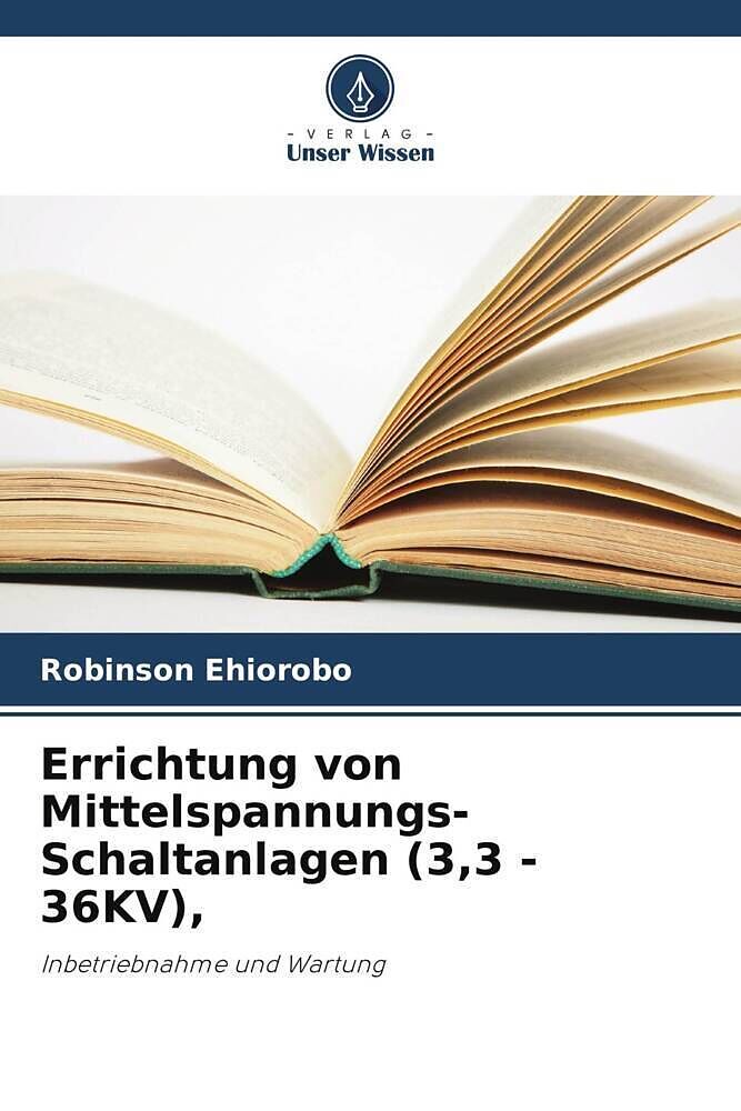 Errichtung von Mittelspannungs-Schaltanlagen (3,3 - 36KV)