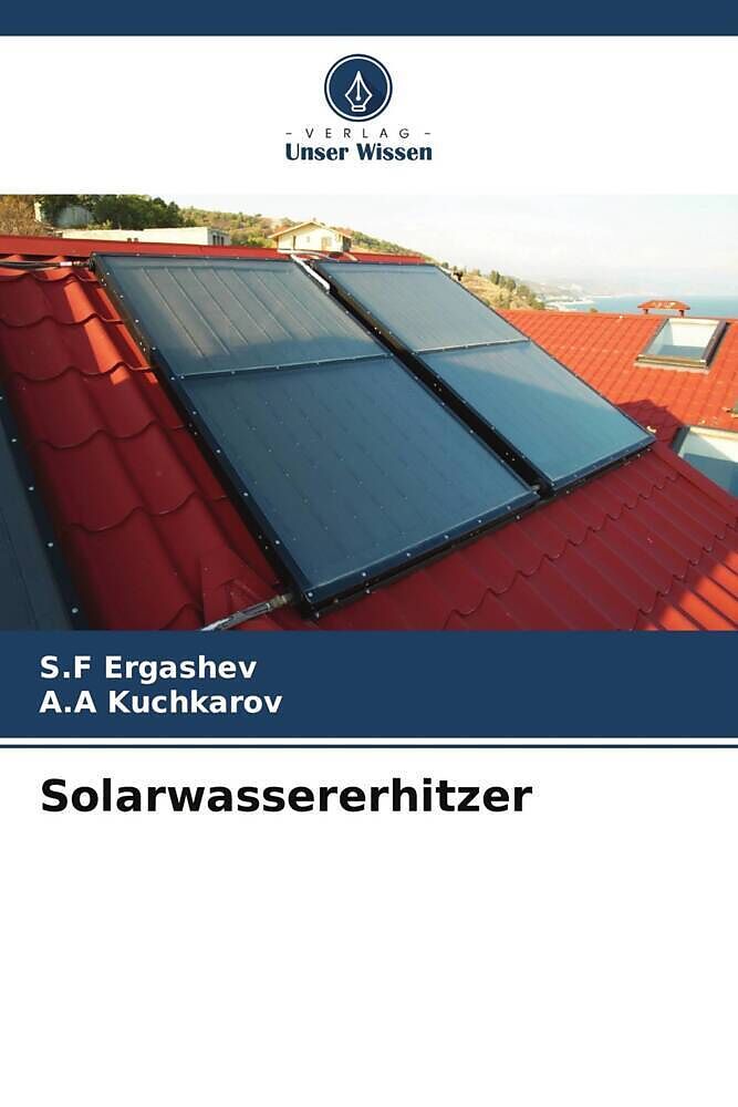 Solarwassererhitzer
