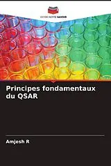Kartonierter Einband (Kt) Principes fondamentaux du QSAR von Amjesh R