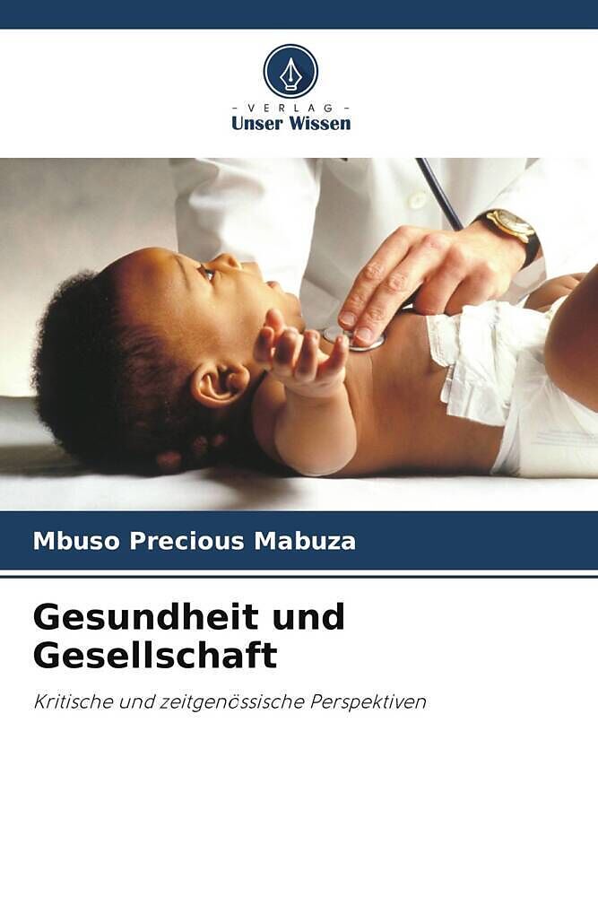 Gesundheit und Gesellschaft