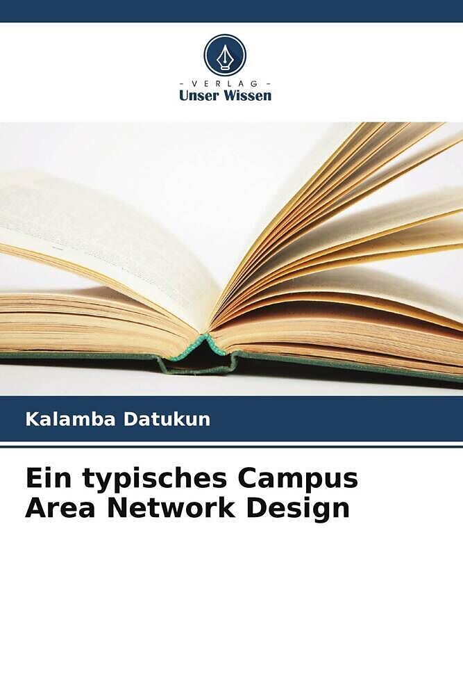 Ein typisches Campus Area Network Design