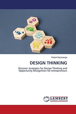 Couverture cartonnée DESIGN THINKING de Robert Karuhanga