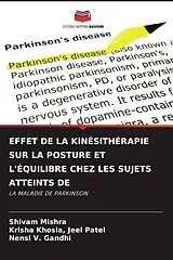 Kartonierter Einband (Kt) EFFET DE LA KINÉSITHÉRAPIE SUR LA POSTURE ET L'ÉQUILIBRE CHEZ LES SUJETS ATTEINTS DE von Shivam Mishra, Krisha Khosla Jeel Patel, Nensi V. Gandhi
