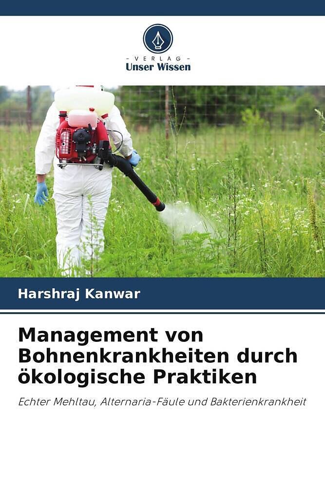 Management von Bohnenkrankheiten durch ökologische Praktiken