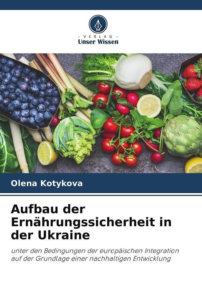 Aufbau der Ernährungssicherheit in der Ukraine