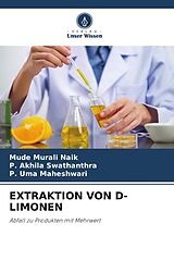 Kartonierter Einband EXTRAKTION VON D-LIMONEN von Mude Murali Naik, P. Akhila Swathanthra, P. Uma Maheshwari