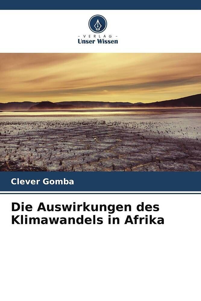 Die Auswirkungen des Klimawandels in Afrika