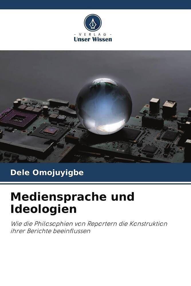 Mediensprache und Ideologien