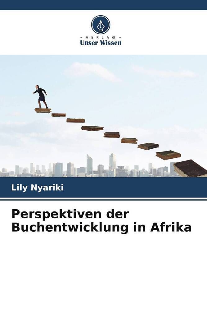 Perspektiven der Buchentwicklung in Afrika