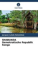 Kartonierter Einband SHABUNDA Demokratische Republik Kongo von Jacques Lutala Katambwe