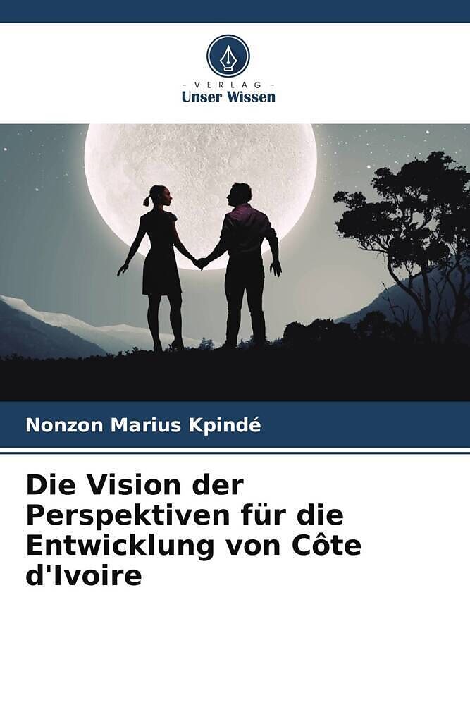 Die Vision der Perspektiven für die Entwicklung von Côte d'Ivoire