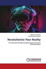 Kartonierter Einband Revolutionize Your Reality von Mario Haro Salazar, Diana Espinoza Alcívar