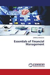 Kartonierter Einband Essentials of Financial Management von Giriraj Kiradoo