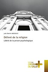 Couverture cartonnée Délivré de la religion de Jude Oberlin ABOSSOLO